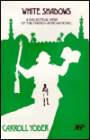 White Shadows: A Dialectical View of the French African Novel