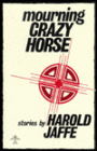 Mourning Crazy Horse