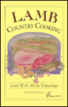Lamb Country Cooking: Lamb with All the Trimmings / Edition 1