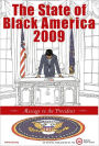 The State of Black America 2009: Message to the President