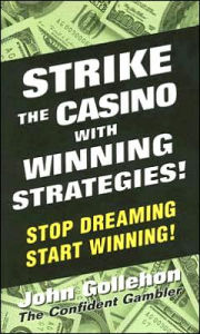 Strike the Casino with Winning Strategies!