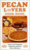 Pecan Lover'S Cookbook