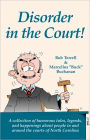 Disorder in the Court!