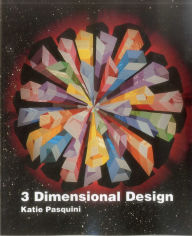 3 Dimensional Design - Print On Demand Edition