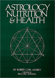 Astrology, Nutrition and Health
