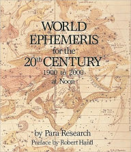 World Ephemeris for the 20th Century, 1900 to 2000, Noon