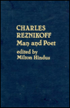 Charles Reznikoff: Man and Poet