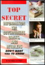 Top Secret Information the Government Banks and Retailers Don't Want You to Know