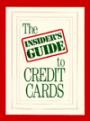 The Insiders Guide to Credit Cards