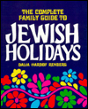 Complete Family Guide to Jewish Holidays