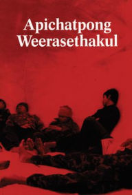 Apichatpong Weerasethakul: Primitive
