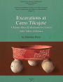 Excavations at Cerro Tilcajete: A Monte Albán II Administrative Center in the Valley of Oaxaca