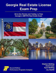 Title: Georgia Real Estate License Exam Prep: All-in-One Review and Testing to Pass Georgia's AMP/PSI Real Estate Exam, Author: Stephen Mettling