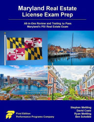 Title: Maryland Real Estate License Exam Prep: All-in-One Review and Testing to Pass Maryland's PSI Real Estate Exam, Author: Stephen Mettling