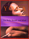 Yoga for the Body, Breath, and Mind: A Guide to Personal Reintegration