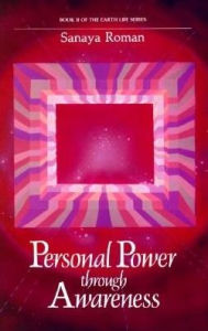 Personal Power Through Awareness: A Guidebook for Sensitive People