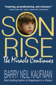 Son Rise: The Miracle Continues
