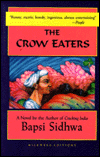 The Crow Eaters: A Novel