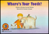 Title: Where's Your Tooth, Author: Rozanne Lanczak Williams