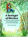 Title: A Swinger of Birches: Poems of Robert Frost for Young People, Author: Robert Frost
