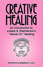 Creative Healing: N Introduction to Joseph B. Stephenson's 