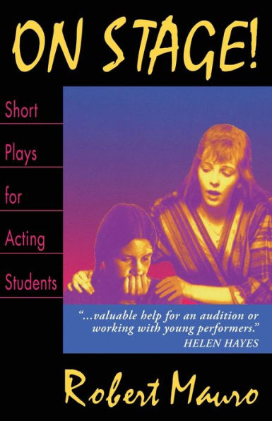 On Stage!; Short Plays for Acting Students