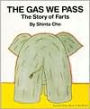 Gas We Pass: The Story of Farts