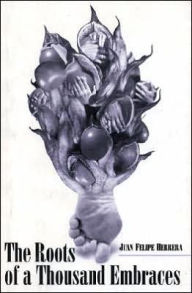 The Roots of a Thousand Embraces: Dialogues