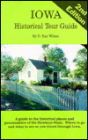 Iowa Historical Tour Guide