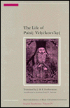 Title: The Life of Paisij Velyckovs'kyj, Author: J. M. E. Featherstone