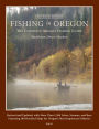 Fishing in Oregon: The Complete Oregon Fishing Guide