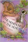 The Menehune and the Nene