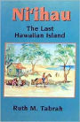 Ni'Ihau, The Last Hawaiian Island
