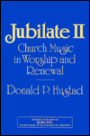 Jubilate II: Church Music in Worship and Renewal / Edition 1