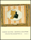 Modern Painting, Drawing and Sculpture: Collected by Emily and Joseph Pulitzer, Jr.