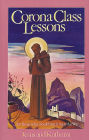 Corona Class Lessons-- for Those Who Would Teach Men the Way