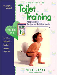 Title: Toilet Training: A Practical Guide to Daytime and Nighttime Training, Author: Vicki Lansky