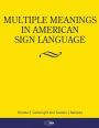 Multiple Meanings in American Sign Language