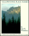 Yellowstone Place Names