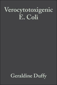 Title: Verocytotoxigenic E. Coli / Edition 1, Author: Geraldine Duffy