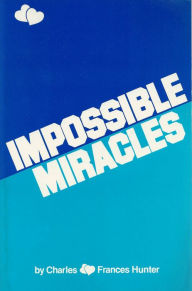 Impossible Miracles