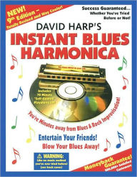 David Harp's Instant Blues Harmonica: 9th Edition / Edition 9