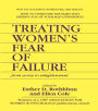 Treating Women's Fear of Failure: From Worry to Enlightenment