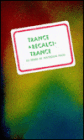 Trance & Recalcitrance: The Private Voice in the Public Realm -- 20 Years of Poltroon Press