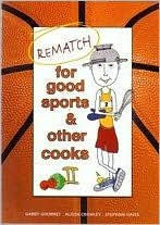 Re-Match, for Good Sports and Other Cooks II