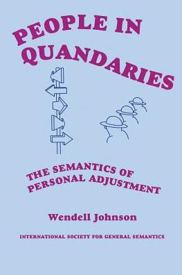People in Quandaries: The Semantics of Personal Adjustment / Edition 1
