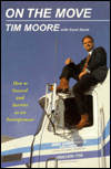 On the Move: How to Succeed and Survive As an Entrepreneur
