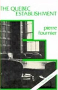 Title: Quebec Establishment 2 Ed, Author: Pierre Fournier