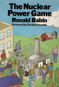 Title: Nuclear Power Game, Author: Ronald Babin
