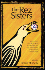 The Rez Sisters